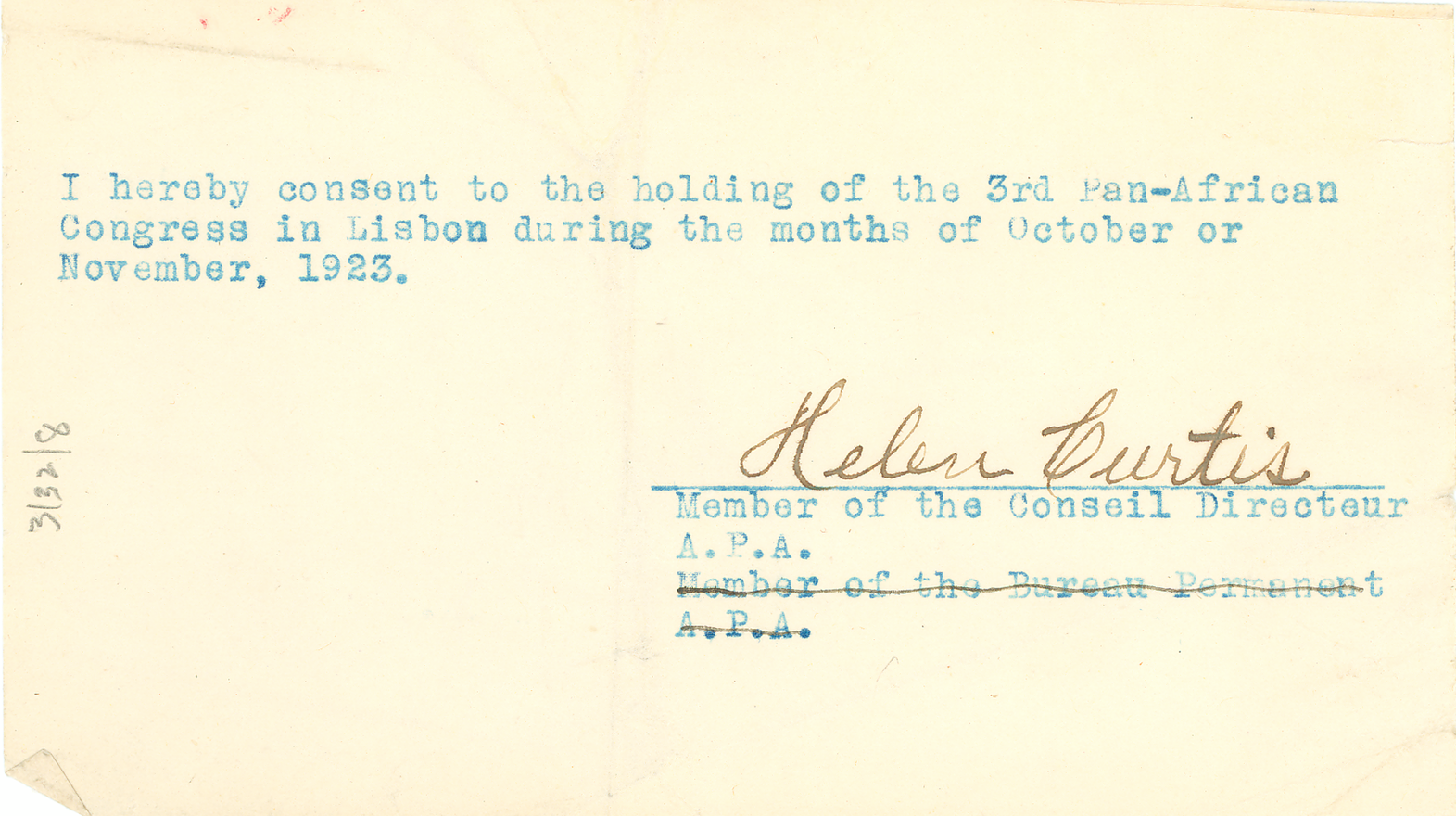 Consent from Helen Curtis that reads, "I hereby consent to the holding of the 3rd Pan-African Congress in Lisbon during the months of October or November, 1923."